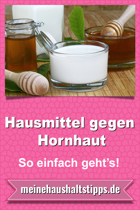 Hausmittel gegen Hornhaut